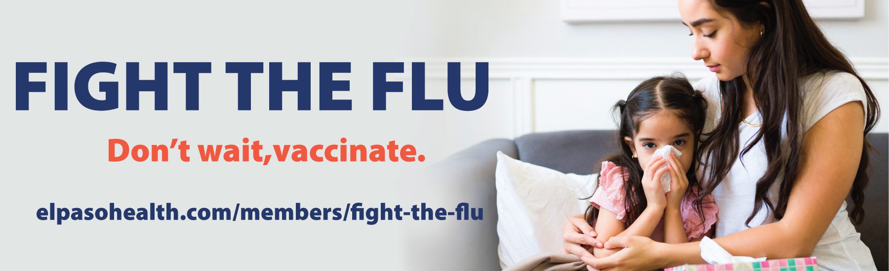 Fight the flu. don't wait vaccinate.